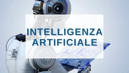 SCOPRI TUTTI I CORSI SU INTELLIGENZA ARTIFICIALE (AI) E LE SUE APPLICAZIONI